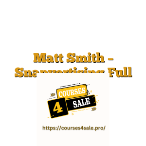 Matt Smith – Snapvertising Full Course