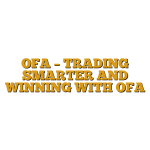 OFA – TRADING SMARTER AND WINNING WITH OFA