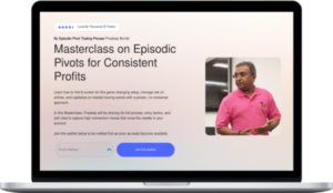 Traderlion – Pradeep Bonde ( StockBee) – Episodic Pivot MasterClass