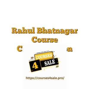 Rahul Bhatnagar Course Communiction Mastery