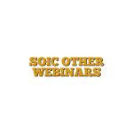 SOIC OTHER WEBINARS