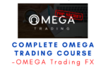 OMEGA Trading FX – Complete Omega Trading Course