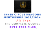Ali Khan – Inner Circle Dragons Mentorship 2022/2024