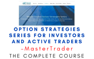 MasterTrader – Option Strategies Series for Investors and Active Traders –