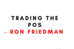 Ron Friedman – Trading the Post