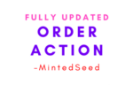 MintedSeed – Order Action