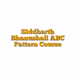 Siddharth Bhanushali ABC Pattern Course