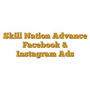 Skill Nation Advance Facebook & Instagram Ads