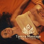 Tantra Garden - Tantra Massage Through The 7 Chakras