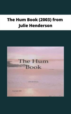 The Hum Book (2003) from Julie Henderson