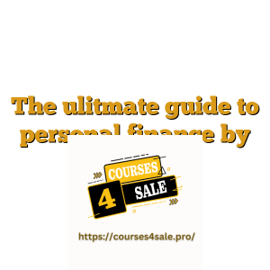 The ulitmate guide to personal finance by ramit sethi