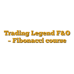 Trading Legend F&O – Fibonacci course