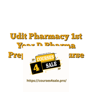 Udit Pharmacy 1st Year D.Pharma Preparation Course