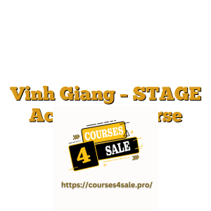 Vinh Giang – STAGE Academy Course