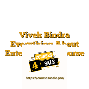 Vivek Bindra Everything About Enterprenaur Course