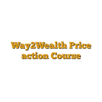 Way2Wealth Price action Course