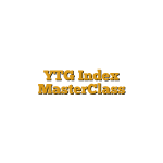 YTG Index MasterClass