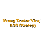 Young Trader Viraj – RSS Strategy