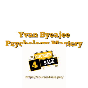 Yvan Byeajee Psychology Mastery Course