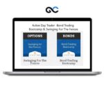 ActiveDayTrader – Bond Trading Bootcamp & Swinging For The Fences