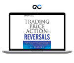 Al Brooks – Trading Price Action Reversals – Premium Courses