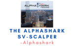 Alphashark – The AlphaShark SV-Scalper