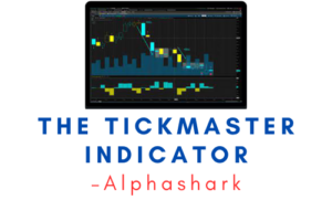 Alphashark – The Tickmaster Indicator