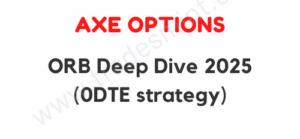 Axe Options – ORB Deep Dive 2025