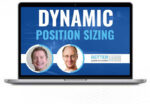 Better System Trader – Dynamic Position Sizing
