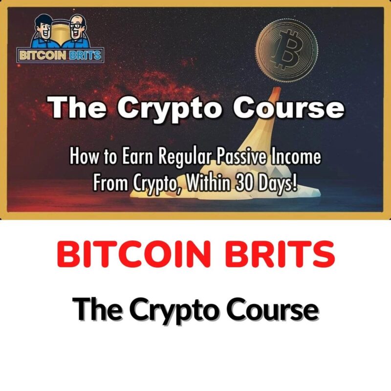 BITCOIN BRITS – The Crypto Course