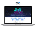 Adam Khoo – Black Market Conference