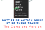 BOTT Price Action Guide By BO Turbo Trader