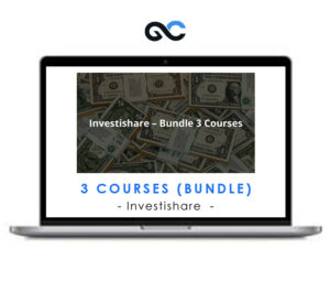Investishare – Bundle 3 Courses -Premium