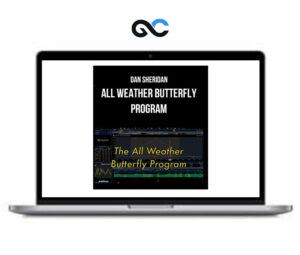 Dan Sheridan – All Weather Butterfly Program