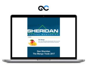 Dan Sheridan – The Mango Trade – premium Courses