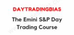 DayTradingBias – The Emini S&P Day Trading Course