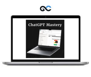 Drake Surach – ChatGTP Mastery Course – premium Courses