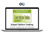 Expert Option Trading – David Vallieres & Tim Warren – Premium Courses