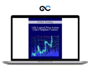 FEIBEL TRADING – LOGICAL PRICE ACTION (LPA) – Premium Courses