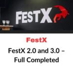 FestX 2.0 and 3.0 – Full Completed
