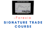 Forexia – Signature Trade Course