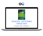 Exotic Options Trading – Frans De Weert