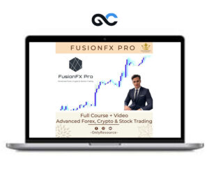 FusionFX Pro Advanced Forex Crypto Stock Trading – premium Courses