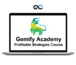Gemify academy – Profitable Strategies Course – premium Courses