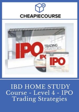 IBD Home Study Course - Level - IPO Trading Strategies