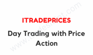 ITradePrices – Day Trading with Price Action