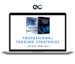 Professional Trading Strategies – Jared Wesley