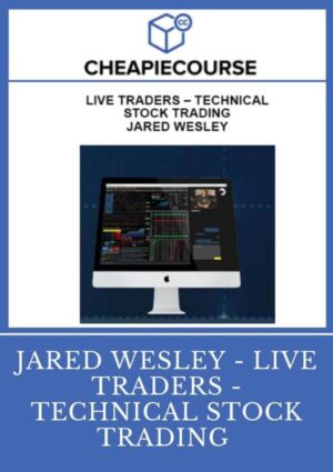 Jared Wesley - Live Traders - Technical Stock Trading