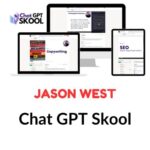 Jason West – Chat GPT Skool