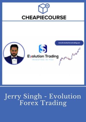 Jerry Singh - Evolution Forex Trading